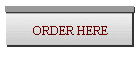 ORDER NOW